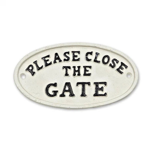 Close the Gate | Sign